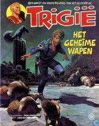 Afbeeldingen van Trigie #21 - Geheime wapen - Tweedehands