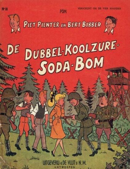 Afbeelding van piet pienter en bert bibber #18 - Dubbel-koolzure-soda-bom - Tweedehands (DE VLIJT, zachte kaft)