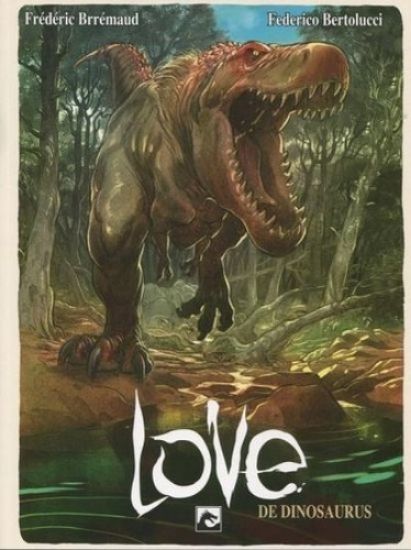 Afbeelding van Love #4 - Dinosaurus (DARK DRAGON BOOKS, zachte kaft)