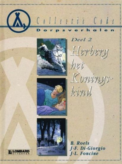 Afbeelding van Collectie code #3 - Dorpsverhalen 2 herberg het koningskind (LOMBARD, zachte kaft)