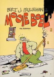 Afbeeldingen van Bert j. prulleman #2 - Mooie boel