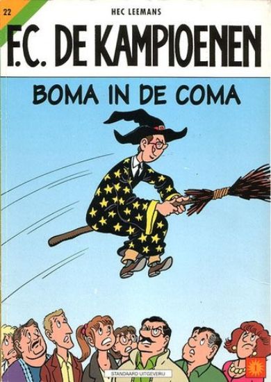 Afbeelding van Fc kampioenen #22 - Boma in de coma - Tweedehands (STANDAARD, zachte kaft)