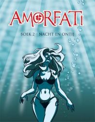 Afbeeldingen van Amorfati #2 - Nacht en ontij