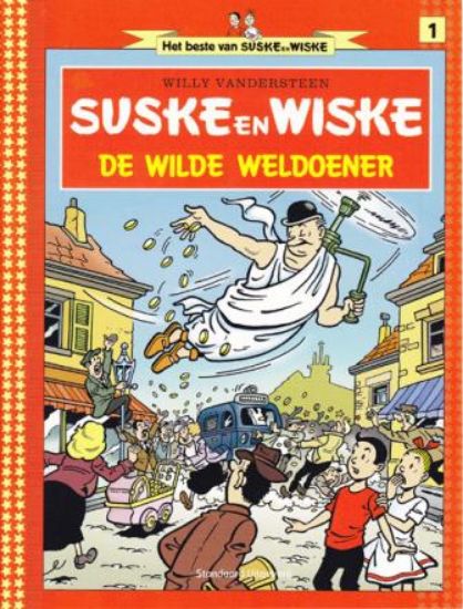 Afbeelding van Het beste van suske en wiske #1 - De wilde weldoener - Tweedehands (STANDAARD, zachte kaft)