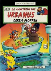 Afbeeldingen van Urbanus #30 - Dertig floppen - Tweedehands (LOEMPIA, zachte kaft)