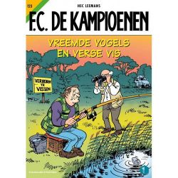 Afbeeldingen van Fc kampioenen #123 - Vreemde vogels en verse vis (STANDAARD, zachte kaft)