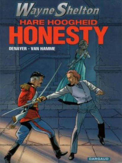 Afbeelding van Wayne shelton #9 - Hare hoogheid honesty (DARGAUD, zachte kaft)