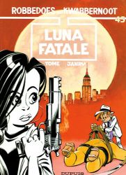 Afbeeldingen van Robbedoes #45 - Luna fatale (DUPUIS, zachte kaft)