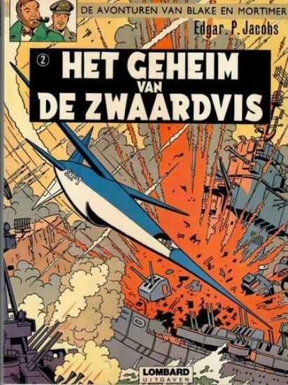 Afbeelding van Blake en mortimer #2 - Geheim van de zwaardvis - Tweedehands (LOMBARD, zachte kaft)