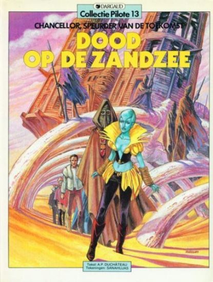 Afbeelding van Collectie pilote #13 - Dood op de zandzee - Tweedehands (DARGAUD, zachte kaft)