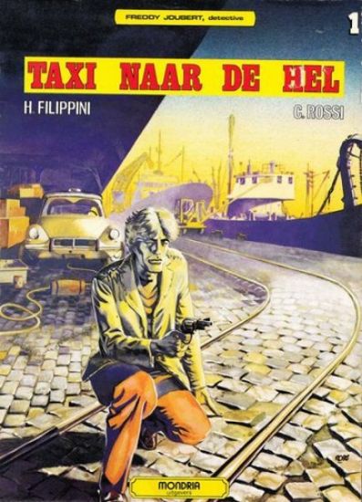 Afbeelding van Freddy joubert #1 - Taxi naar de hel - Tweedehands (MONDRIA, zachte kaft)