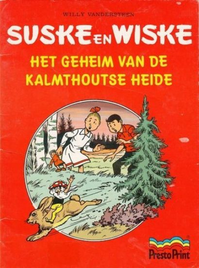 Afbeelding van Suske en wiske presto print - Geheim kalmthoutse heide (prestoprint 1981) - Tweedehands (STANDAARD, zachte kaft)