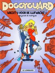 Afbeeldingen van Doggyguard #1 - Wacht u voor de lijfwacht!