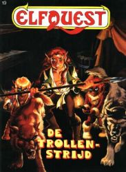 Afbeeldingen van Elfquest #19 - Trollenstrijd - Tweedehands