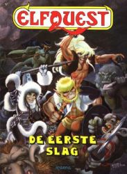 Afbeeldingen van Elfquest #17 - Eerste slag - Tweedehands