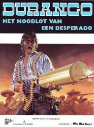 Afbeeldingen van Durango #6 - Noodlot van een desperado - Tweedehands