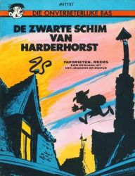 Afbeeldingen van Favorietenreeks 1e reeks #32 - Onverbetelijke bas : zwarte schim harderhorst - Tweedehands