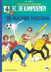 Afbeeldingen van Fc kampioenen plezantste strips #4 - Huilende hooligan - Tweedehands