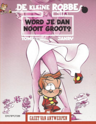 Afbeeldingen van Kleine robbe #40 - Word je dan nooit groot (gazet van antwerpen) - Tweedehands