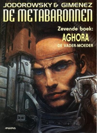 Afbeelding van Metabaronnen #7 - Aghora vader moeder (ARBORIS, zachte kaft)