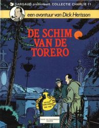 Afbeeldingen van Collectie charlie #11 - Dick herisson : schim van de torero