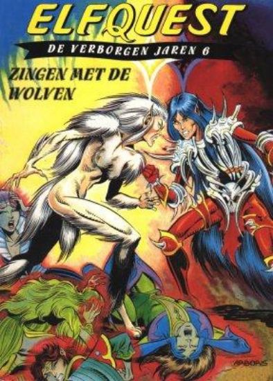 Afbeelding van Elfquest verborgen jaren #6 - Zingen met de wolven - Tweedehands (ARBORIS, zachte kaft)