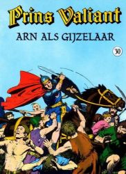 Afbeeldingen van Prins valiant #30 - Arn als gijzelaar