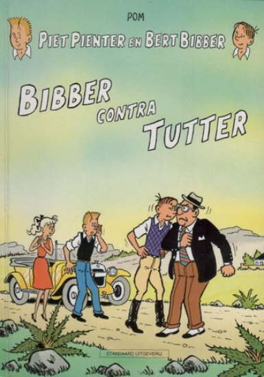 Afbeelding van piet pienter en bert bibber #8 - Bibber contra tutter (STANDAARD, zachte kaft)