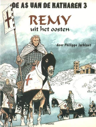 Afbeeldingen van As van de katharen #3 - Remy uit het oosten