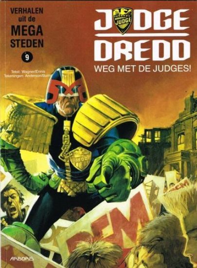 Afbeelding van Verhalen megasteden #9 - Judge dredd :  weg met de  judges (ARBORIS, zachte kaft)