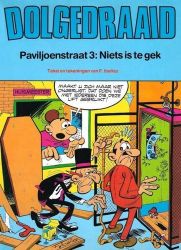 Afbeeldingen van Dolgedraaid #1 - Paviljoenstraat 3 : niets is te gek