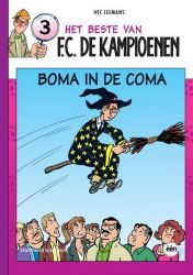 Afbeeldingen van Fc kampioenen beste van #3 - Boma in de coma - Tweedehands