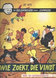 Afbeeldingen van Jommeke #19 - Wie zoekt die vindt (zw/wit) - Tweedehands