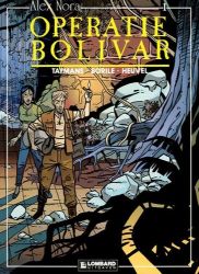 Afbeeldingen van Alex nora #1 - Operatie bolivar - Tweedehands