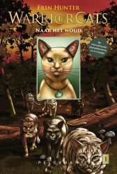 Afbeeldingen van Warrior cats #4 - Tijgerster & sasha naar het woud 1