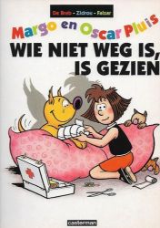 Afbeeldingen van Margo en oscar pluis - Wie niet weg is is gezien