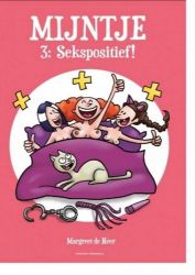 Afbeeldingen van Mijntje #3 - Sekspositief!
