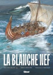 Afbeeldingen van Fortunes de mer (frans) - La blanche nef